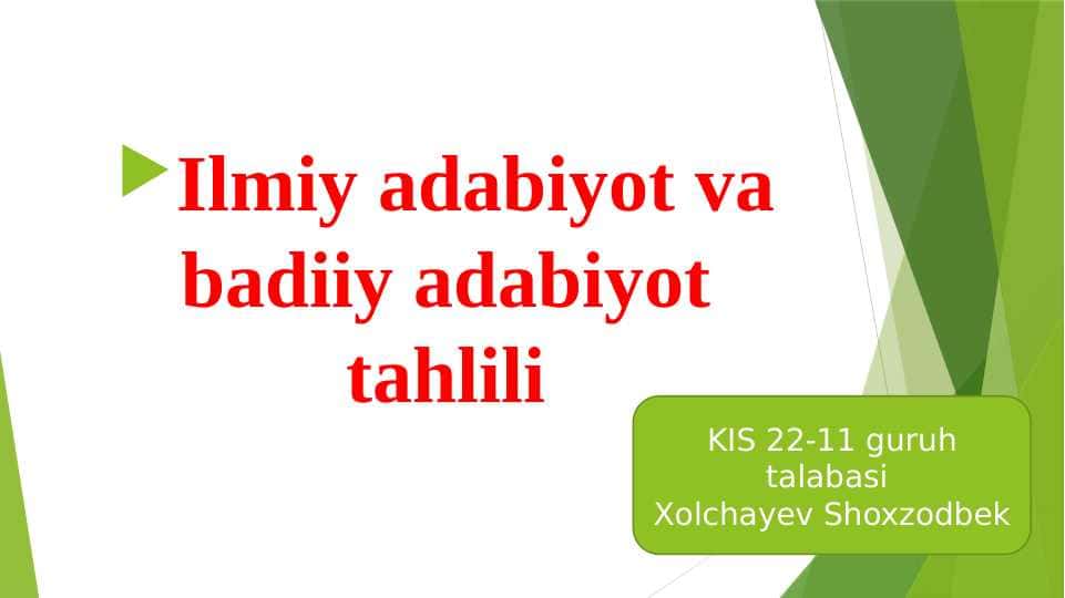 ilmiy adabiyot-va badiiy adabiyot tahlili