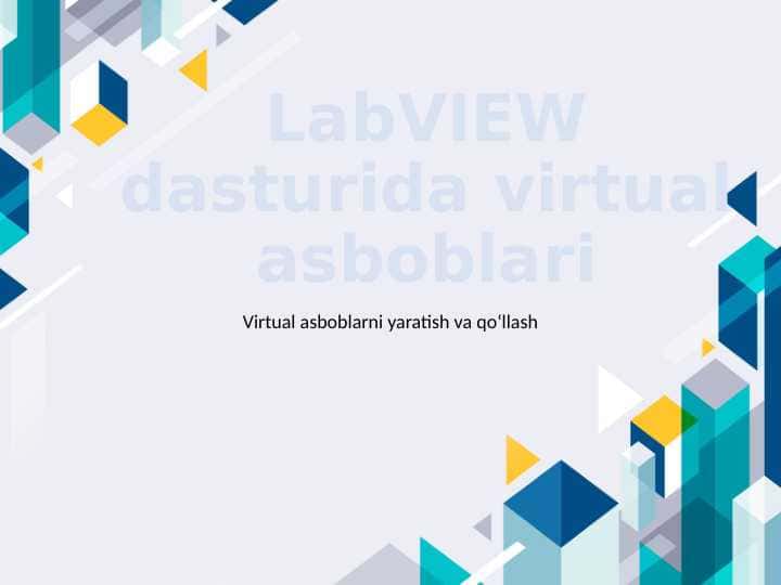 LabVIEW dasturida virtual asboblari fixed