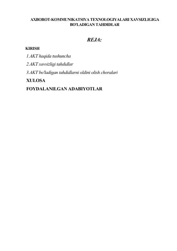 AXBOROT-KOMMUNIKATSIYA TEXNOLOGIYALARI XAVSIZLIGIGA BO'LADIGAN TAHDIDLAR