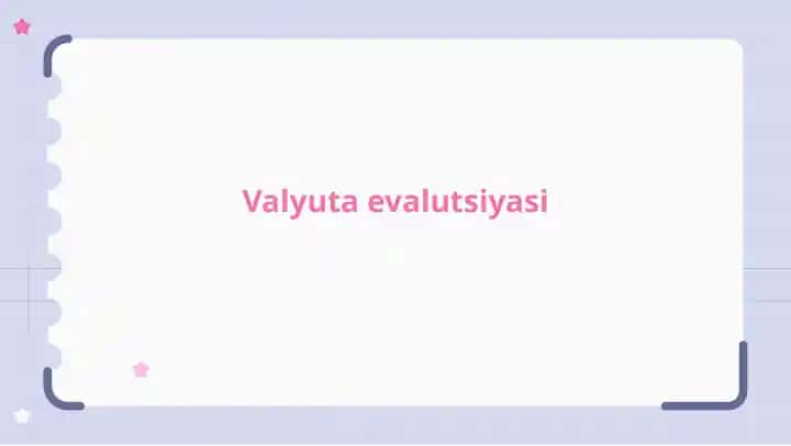 Valyuta evalutsiyasi