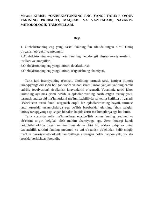 KIRISH. “O‘ZBEKISTONNING ENG YANGI TARIXI” O‘QUV FANINING PREDMETI, MAQSADI VA VAZIFALARI, NAZARIY-METODOLOGIK TAMOYILLARI