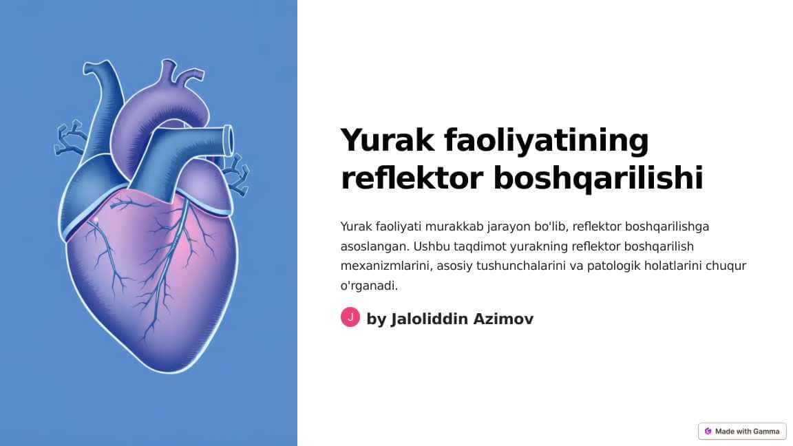 Fiziologiya ,,Yurakning boshqarilish mexanizmlari"