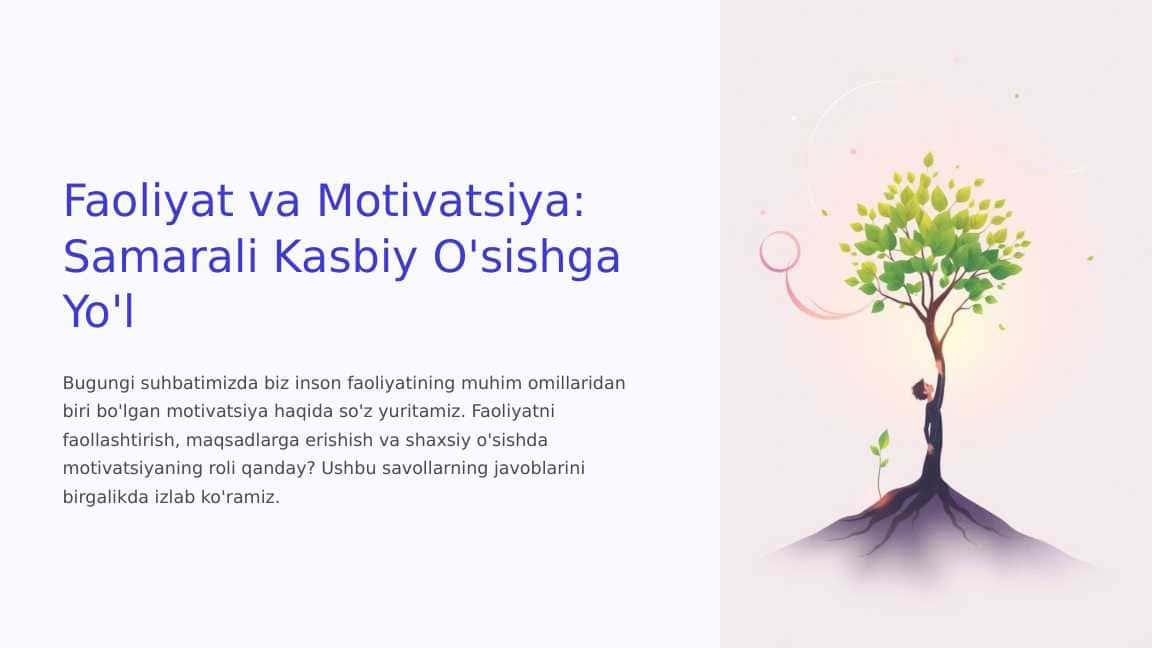 Faoliyat-va-Motivatsiya-Samarali-Kasbiy-Osishga-Yol.pptx