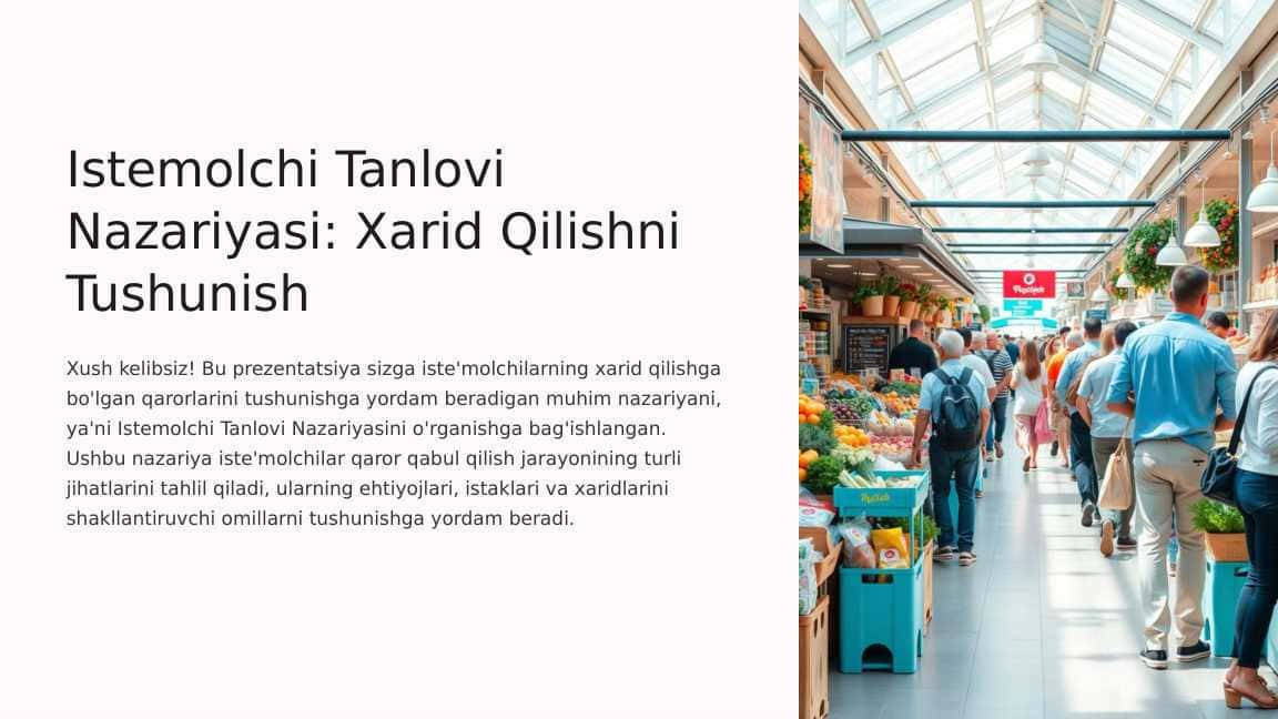 Istemolchi-Tanlovi-Nazariyasi-Xarid-Qilishni-Tushunish.pptx