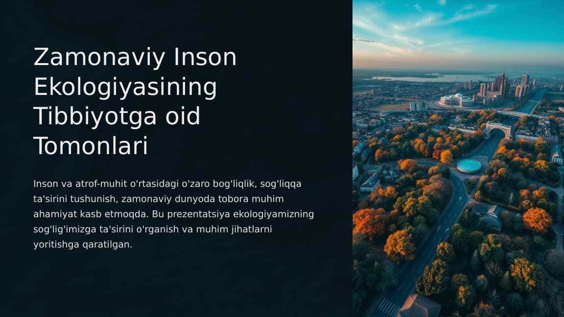 Zamonaviy-Inson-Ekologiyasining-Tibbiyotga-oid-Tomonlari.pptx