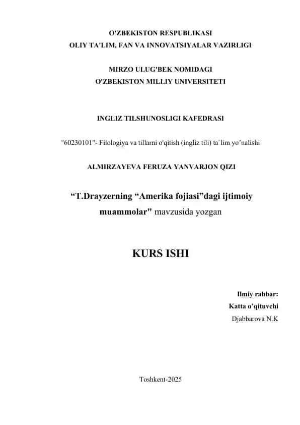 "T.Dreiserning Amerika fojiasi"da ijtimoiy muammolar