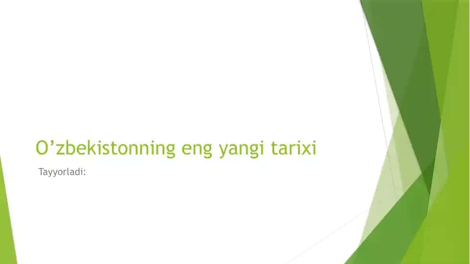 Oʻzbekistonning eng yangi tarixi mavzusida prezentatsiya