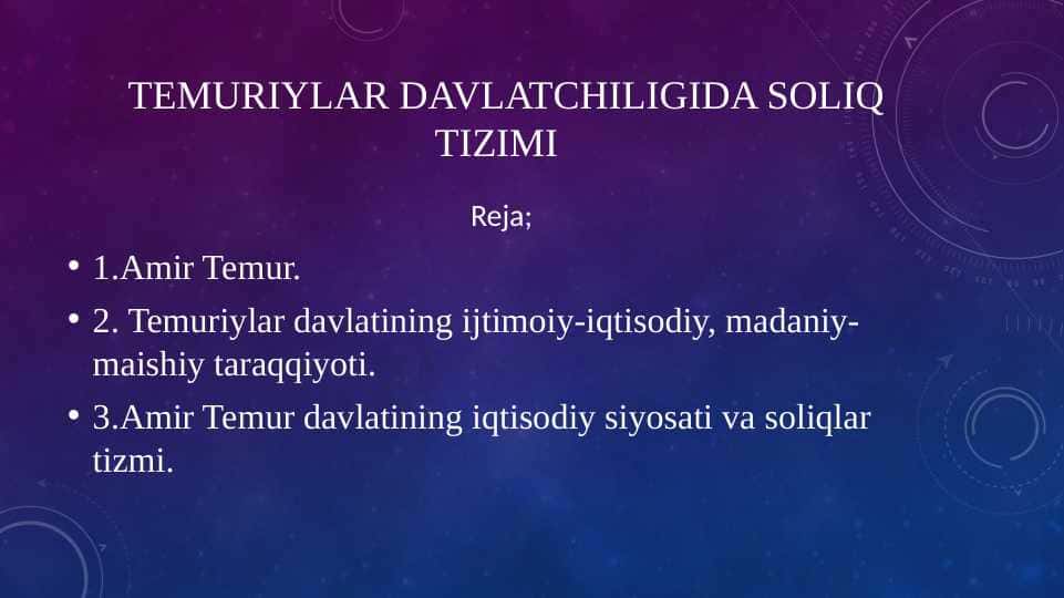 Temuriylar davlatchiligida soliq tizimi
