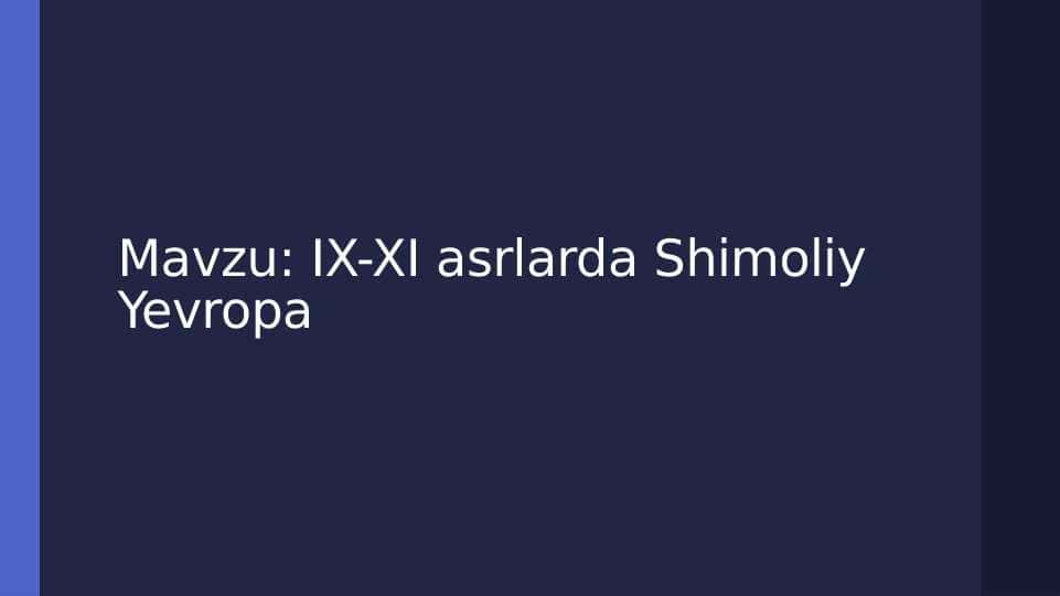 IX-XI asrlarda Shimoliy Yevropa