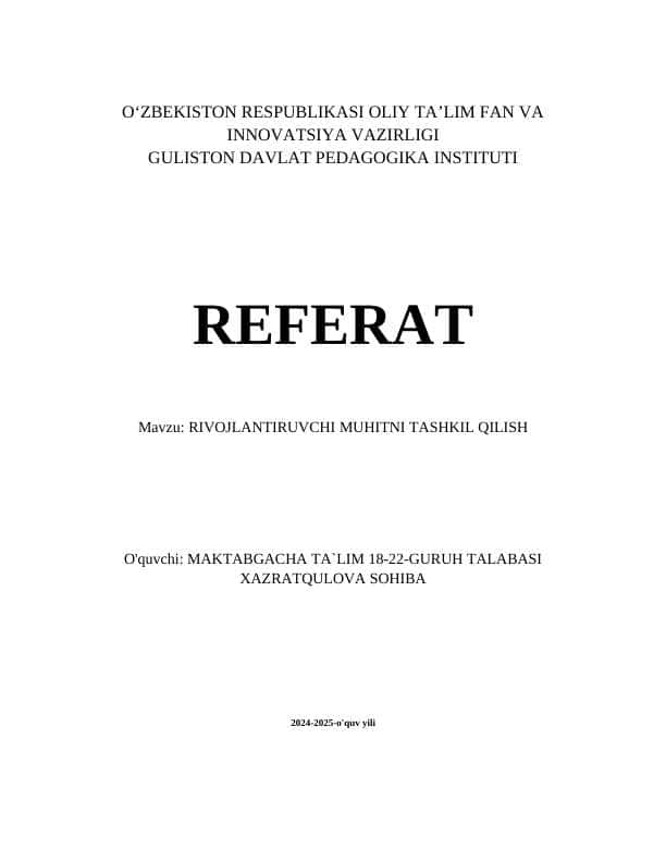 RIVOJLANTIRUVCHI MUHITNI TASHKIL QILISH