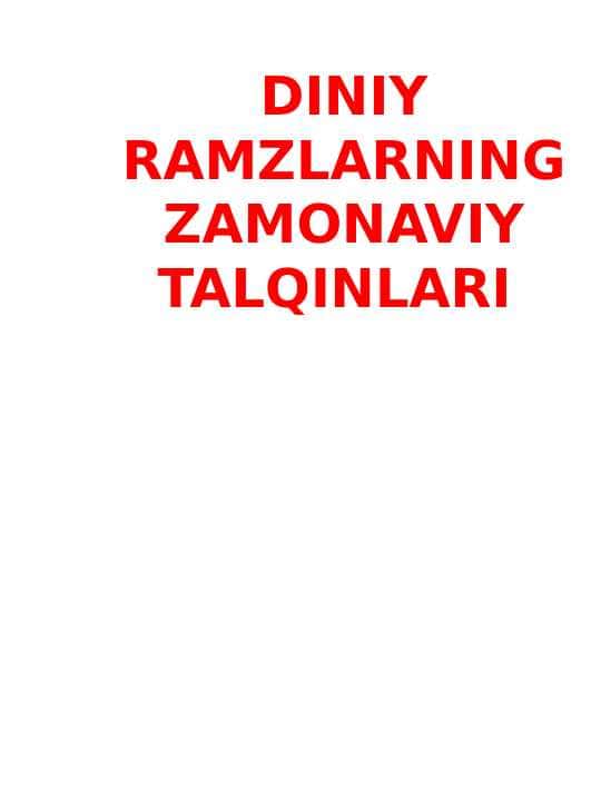 Diniy ramzlarning zamonaviy talqinlari