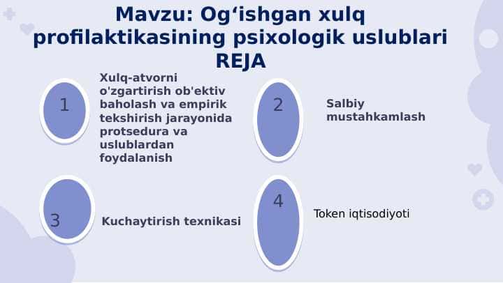 og`ishgan xulq profilaktikasi uslublari