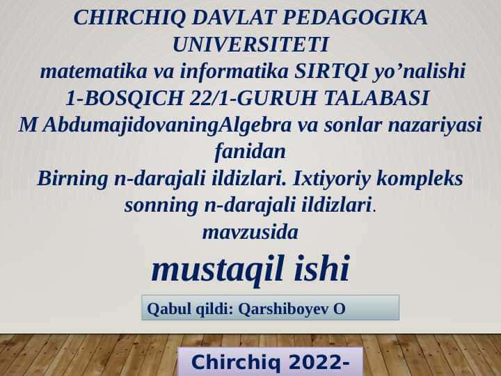 Birning n-darajali ildizlari. Ixtiyoriy kompleks sonning n-darajali ildizlari