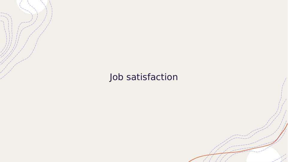 Job satisfaction