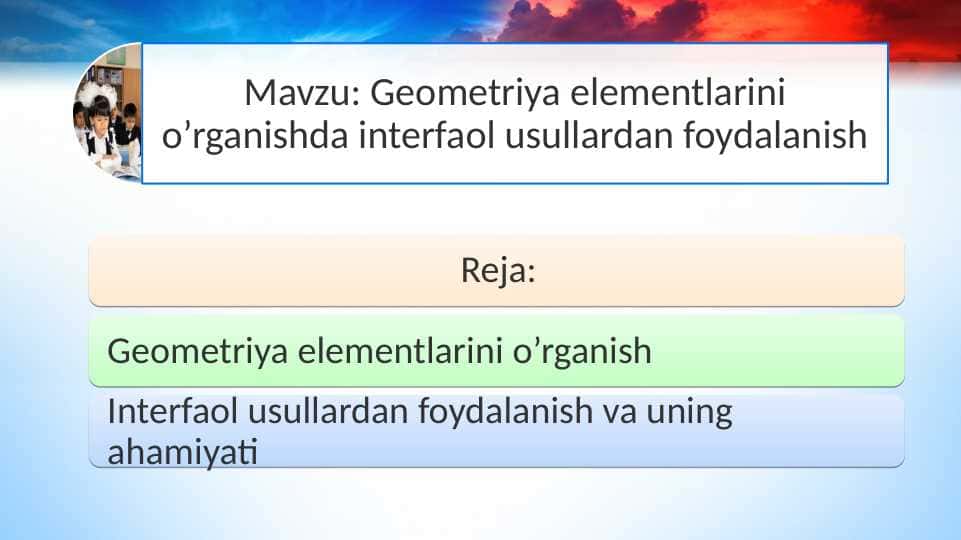 Geometriya elementlarini o’rganishda interfaol usullardan foydalanish