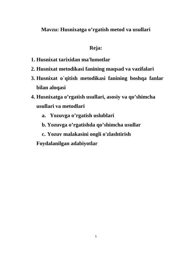 Husnixatga o’rgatish metod va usullari