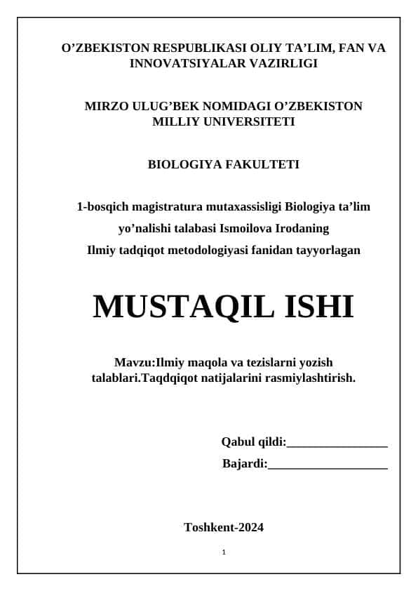 Ilmiy maqola va tezislarni yozish talablari.Taqdqiqot natijalarini rasmiylashtirish.