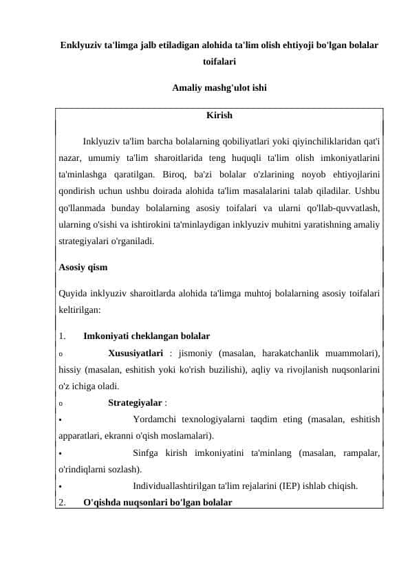 Enklyuziv ta'limga jalb etiladigan alohida ta'lim olish ehtiyoji bo'lgan bolalar toifalari