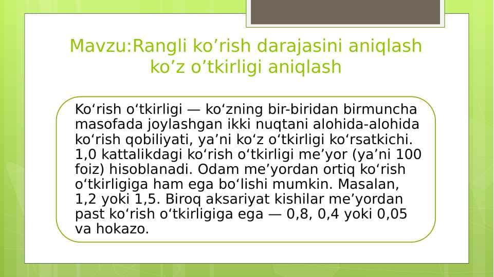 Rangli ko’rish darajasini aniqlash ko’z o’tkirligi aniqlash