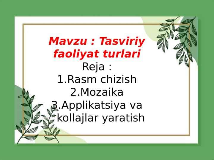 Tasviriy faoliyat turlari