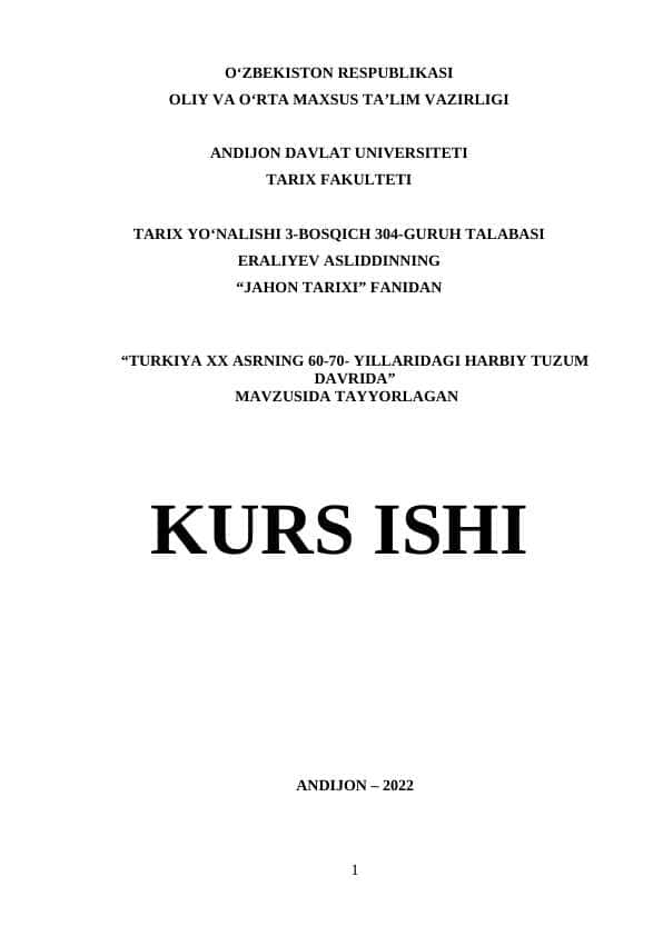 TURKIYA XX-ASRNING 60-70-YILLARIDAGI HARBIY TUZIM DAVRIDA
