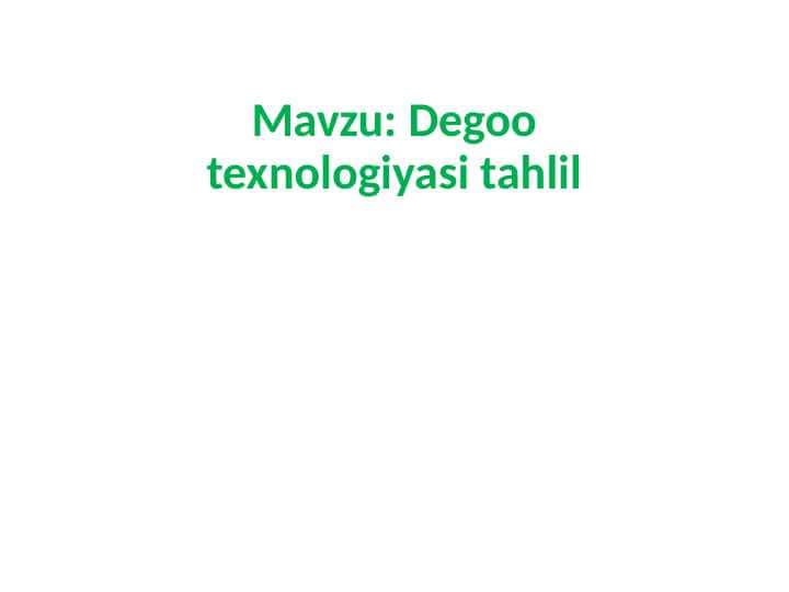 Degoo texnologiyasi tahlil