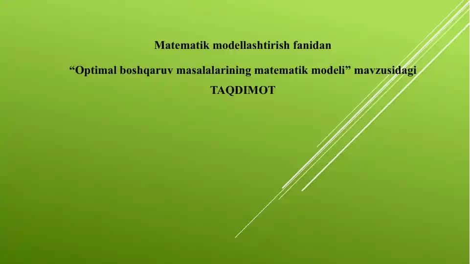 Optimal boshqaruv masalasining matematik modeli