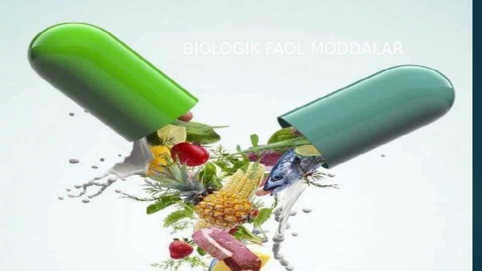Biologik faol moddalar