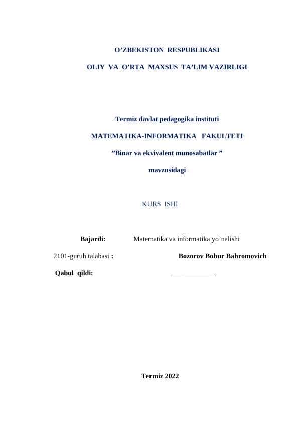 ”Binar va ekvivalent munosabatlar ” mavzusidagi