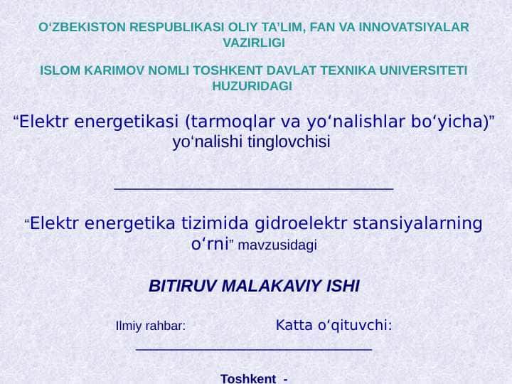 Elektr energetika tizimida gidroelektr stansiyalarning o‘rni BMI TAQDIMOTI