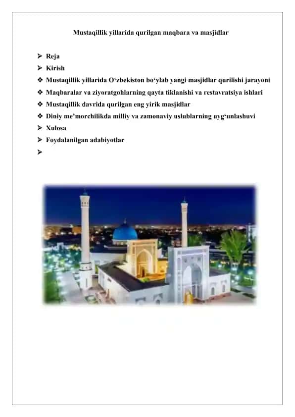 Mustaqillik yillarida qurilgan maqbara va masjidlar.