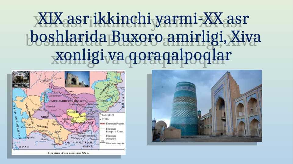 XIX asr ikkinchi yarmi-XX asr boshlarida Buxoro amirligi, Xiva xonligi va qoraqalpoqlar