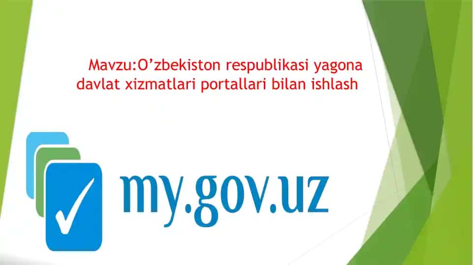 O’zbekiston respublikasi yagona davlat xizmatlari portallari bilan ishlash
