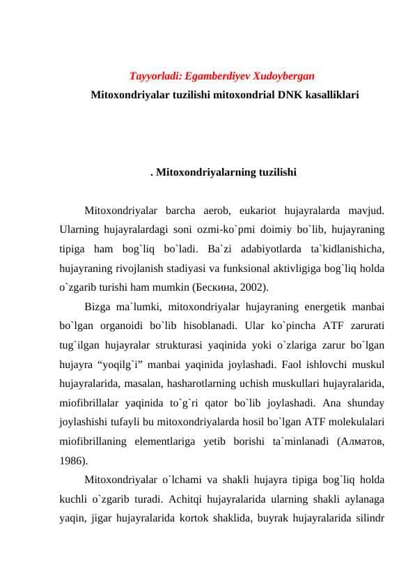 Mitoxondriyalar tuzilishi mitoxondrial DNK kasalliklari