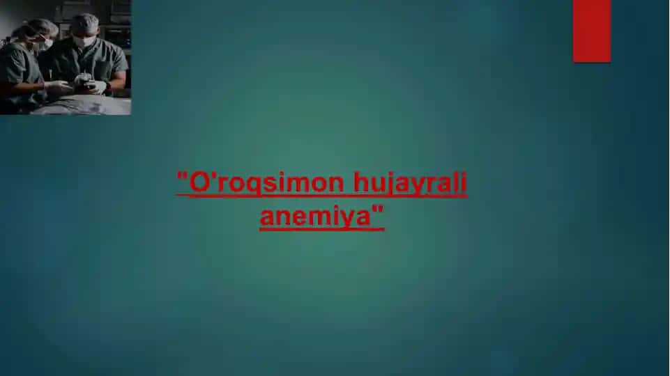 O'roqsimon hujayrali anemiya
