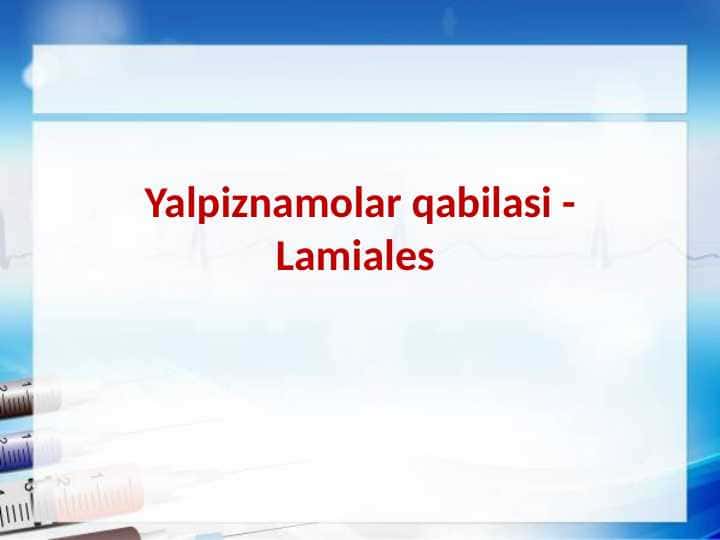 Yalpiznamolar qabilasi - Lamiales