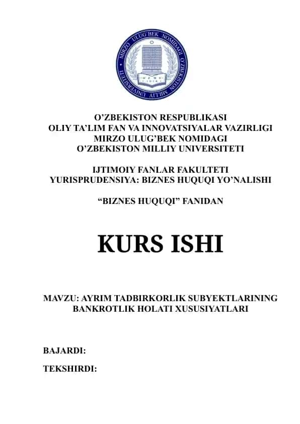 AYRIM TADBIRKORLIK SUBYEKTLARINING BANKROTLIK HOLATI XUSUSIYATLARI