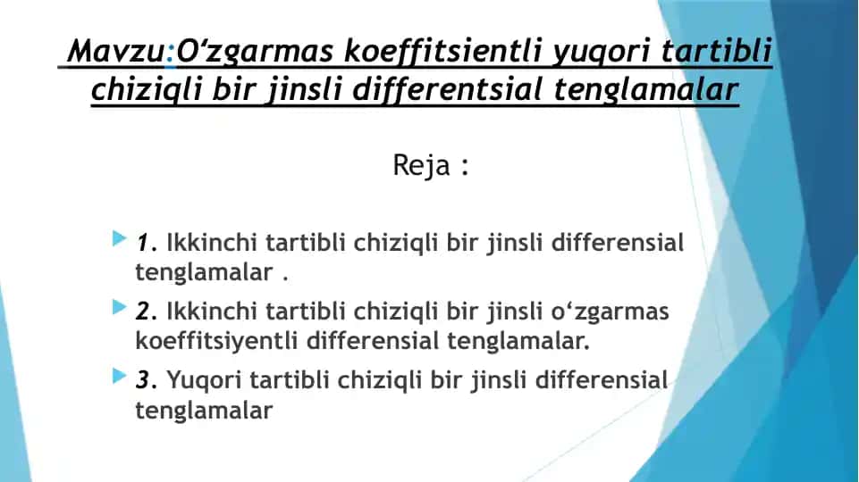 Oʻzgarmas koeffitsientli yuqori tartibli chiziqli bir jinsli differentsial tenglamalar