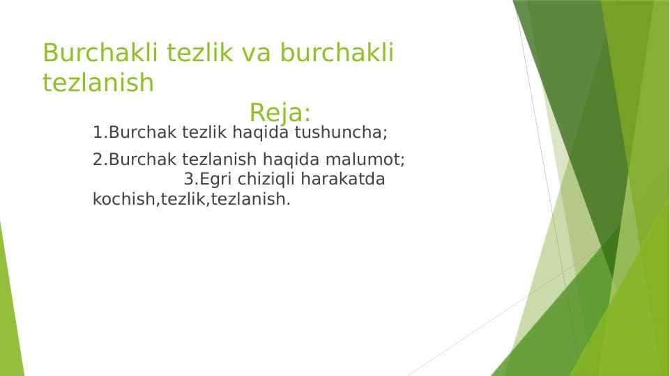 Burchakli tezlik va burchakli tezlanish