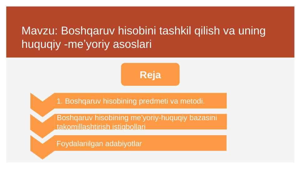 Boshqaruv hisobini tashkil qilish va uning huquqiy -meʼyoriy asoslari