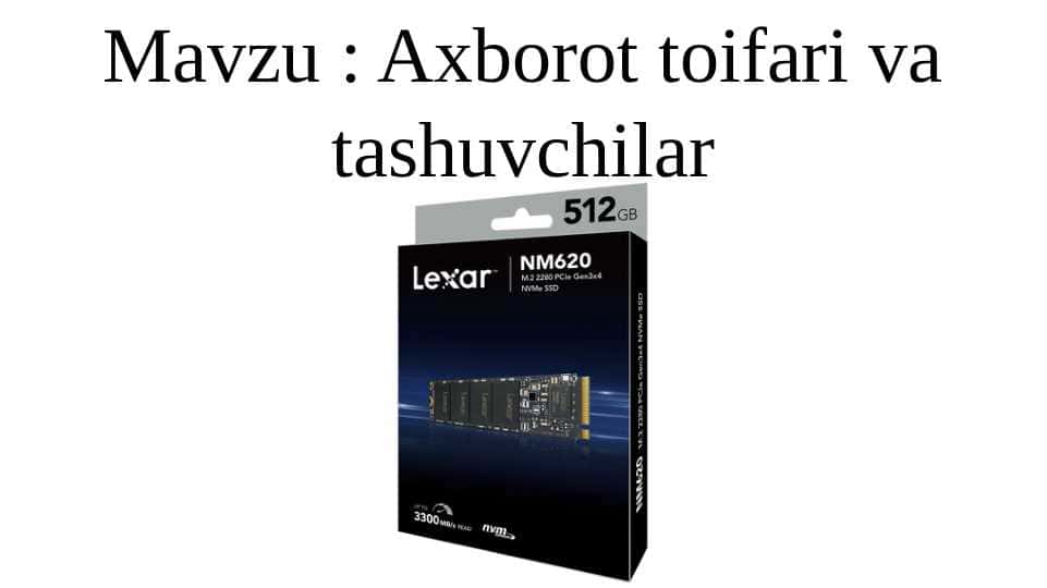 Axborot toifari va tashuvchilar