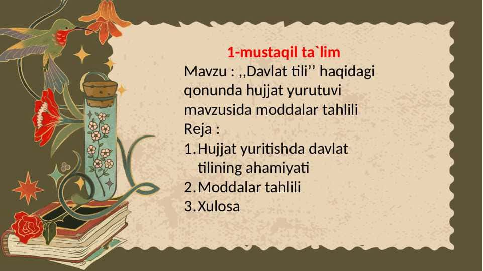 ,,Davlat tili’’ haqidagi qonunda hujjat yurutuvi mavzusida moddalar tahlili