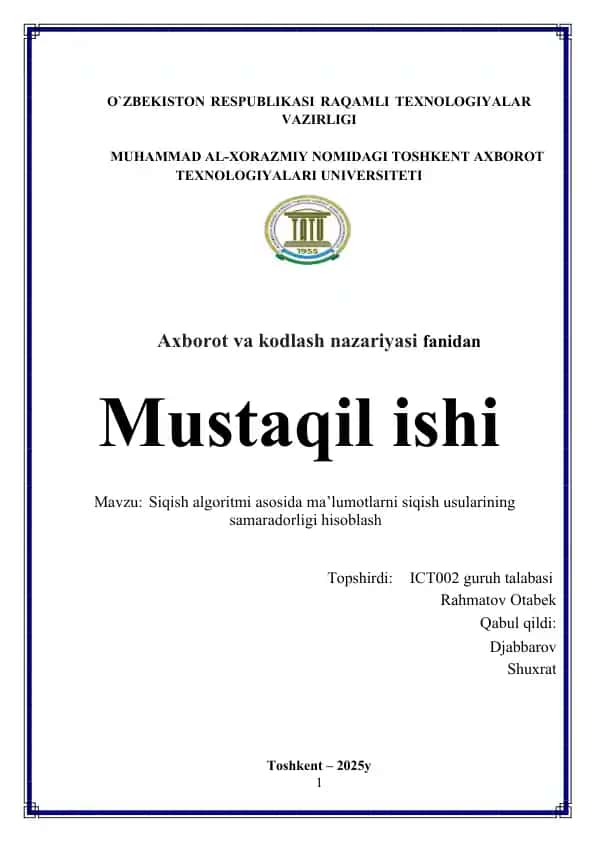 Siqish algoritmi asosida ma’lumotlarni siqish usullarining samaradorligini hisoblash