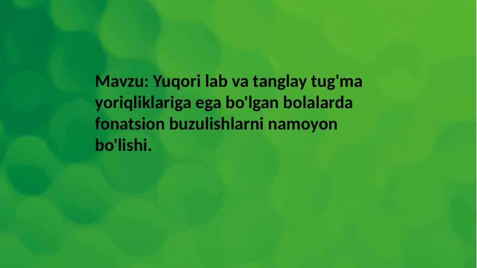 Yuqori lab va tanglay tug'ma yoriqliklari