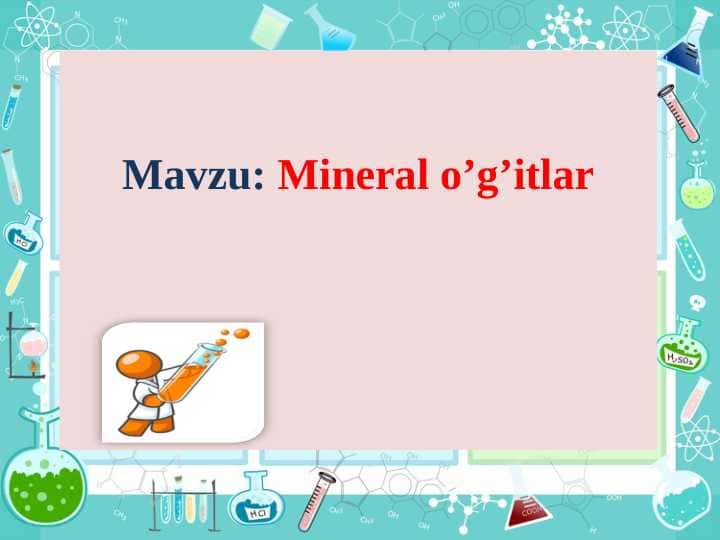 MINERAL O'G'ITLAR.