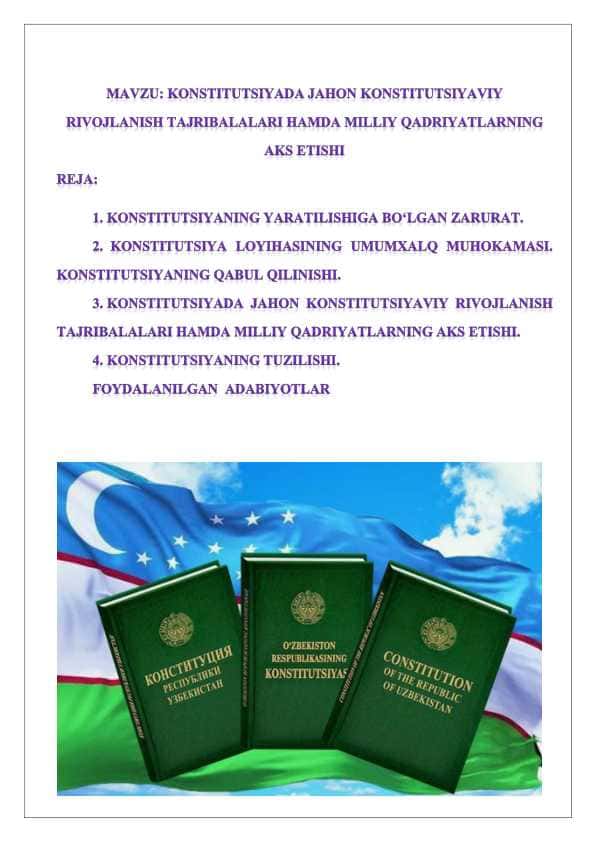 Konstitutsiyada jahon konstitutsiyaviy rivojlanish tajribalalari hamda milliy qadriyatlarning aks etishi 24