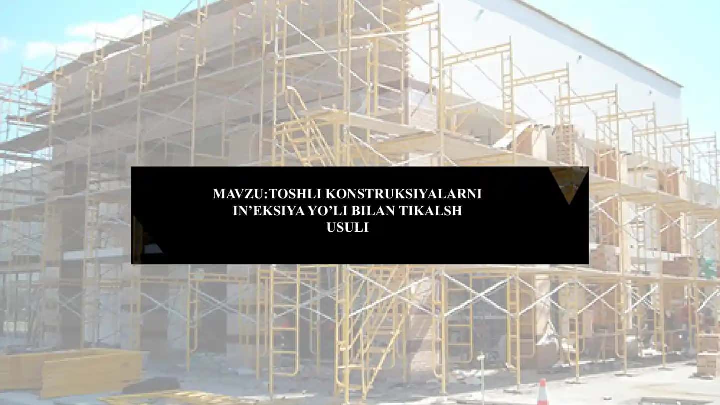 Toshli konstruksiyalarni inyeksiya yo‘li bilan tiklash