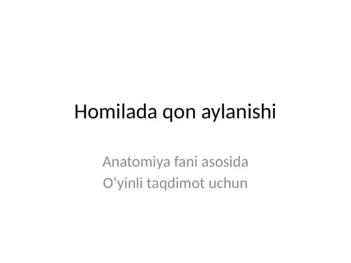 Homilada qon aylanishi