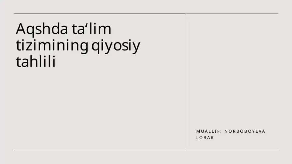 AQShda ta'lim tizimining qiyosiy tahlili