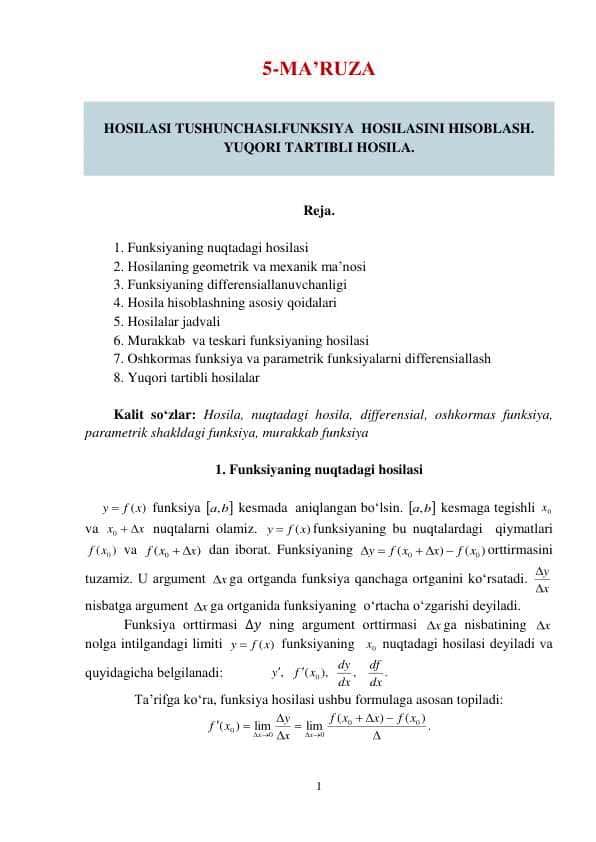 HOSILASI TUSHUNCHASI.FUNKSIYA HOSILASINI HISOBLASH. YUQORI TARTIBLI HOSILA